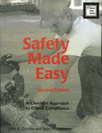 Safety Made Easy: A Checklist Approach to OSHA Compliance (Made Easy Series (Rockville, MD.).)