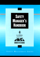 Safety Manager's Handbook