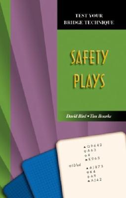 Safety Plays - Bird, David Lyster, and Bourke, Tim