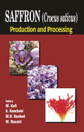 Saffron (Crocus Sativus): Production and Processing