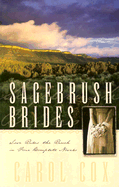 Sagebrush Brides: Love Rules the Ranch in Four Complete Novels