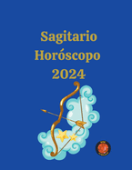 Sagitrio Hor?scopo 2024