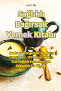 Saglikli Bagirsak Yemek Kitabi