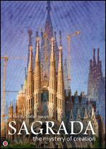 Sagrada: The Mystery of Creation - Stefan Haupt