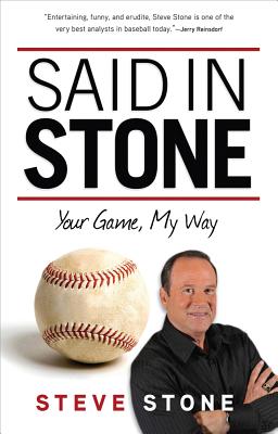 Said in Stone: Your Game, My Way - Stone, Steve