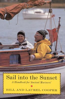 Sail Into the Sunset - Cooper, Bill, and Cooper, Laurel