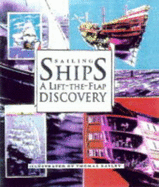 Sailing Ships: A Lift-the-flap Discovery! - Sadie Fields Productions