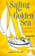Sailing the Golden Sea: The Adventures of Two Sunset Sailors