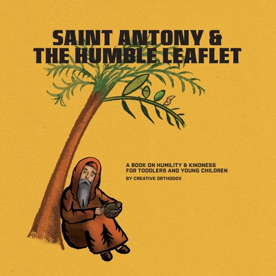 Saint Antony & the Humble Leaflet - Elgamal, Michael