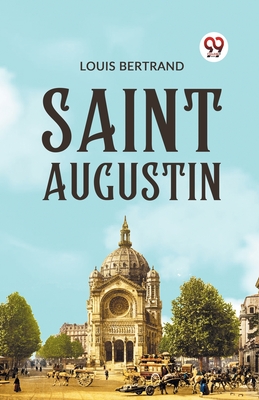 Saint Augustin - Bertrand, Louis