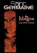 Saint Germaine: The Magus and Other Stories