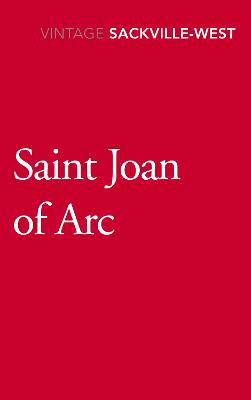 Saint Joan of Arc - Sackville-West, Vita
