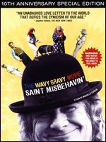 Saint Misbehavin': The Wavy Gravy Movie - Michelle Esrick
