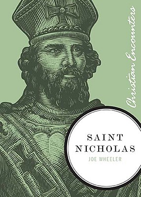 Saint Nicholas - Wheeler, Joe L, Ph.D.