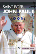 Saint Pope John Paul II: Religious Leader and Humanitarian