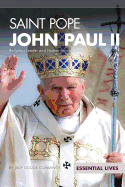 Saint Pope John Paul II: Religious Leader & Humanitarian