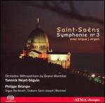 Saint-Saëns: Symphonie No. 3 