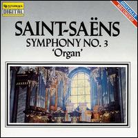 Saint-Sans: Symphony No. 3 - Ivan Sokol (organ); Slovak Philharmonic Orchestra; Bystrik Rezucha (conductor)