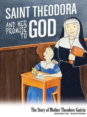 Saint Theodora and Her Promise to God - Doyle, Mary K