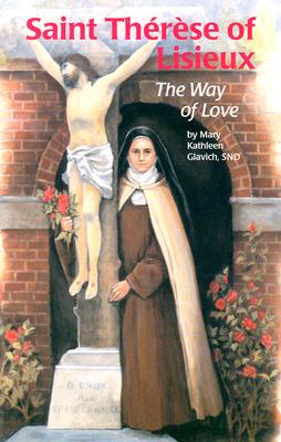 Saint Therese Lisieux Way (Ess) - Glavich, Mary