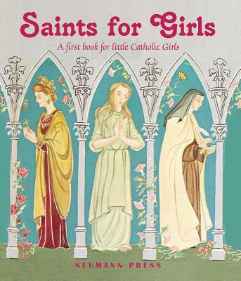 Saints for Girls - Various Authors