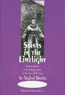 Saints in the Limelight: Representations of the Religious Quest on the Post-1945 Operatic Stage