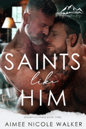 Saints Like Him (Redemption Ridge Book Three)