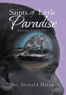 Saints of Little Paradise: Book One 'Eden Defiled'