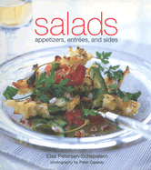 Salads: Appetizers, Entrees, and Sides - Petersen-Schepelern, Elsa