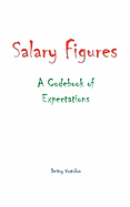 Salary Figures: A Codebook of Expectations