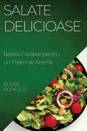 Salate Delicioase: Re ete Creative pentru un Festin de Arome