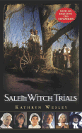Salem Witch Trials - Wesley, Kathryn