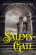 Salem's Gate: A Journey from Death to Life
