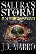 Salera's Storm: At the Threshold of Darkness