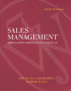 Sales Management: Simulation Participant's Manual