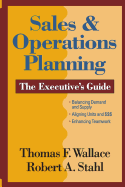 Sales & Operations Planning The Executive's Guide