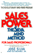 Sales Power: The Silva Mind Method for Sales Professionals