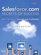 Salesforce.com Secrets of Success: Best Practices for Growth and Profitability