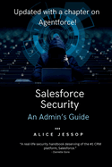 Salesforce Security: An Admin's Guide