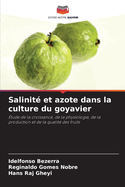 Salinit? et azote dans la culture du goyavier