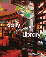 Sally goes to the Library