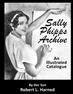 Sally Phipps Archive: An Illustrated Catalogue