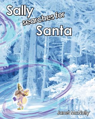 Sally searches for Santa - McNulty, Janet