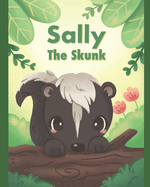 Sally the Skunk