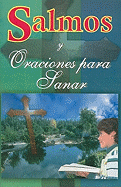 Salmos y Oraciones Para Sanar el Alma