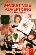 Salonovations' Marketing and Advertising for the Salon - Gambino, Henry J