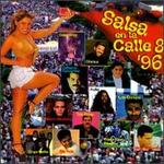 Salsa en la Calle 8 '96