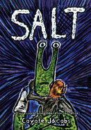 Salt: A Confessional Animal Liberation Narrative