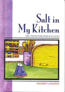 Salt in My Kitchen - Lockerbie, Jeanette W