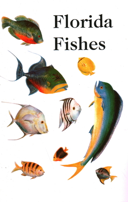 Saltwater Florida Fishes - Allyn, Rube, and Allyn, Charlie